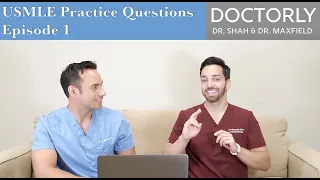 USMLE/COMLEX Practice Questions Together: Ep. 1