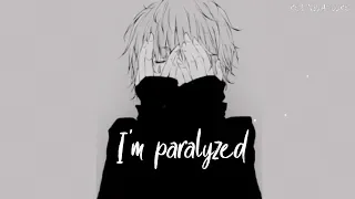 Nightcore - NF - Paralyzed - Lyric