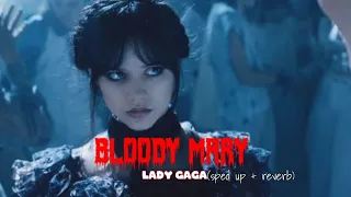 Lady Gaga - Bloody Mary I'll dance, dance, dance With my hands,hands, hands(TikTok Sped up + reverb)