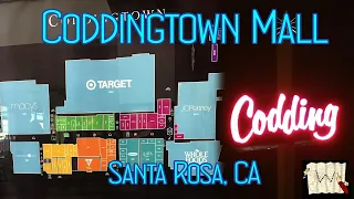 Coddingtown Mall - Santa Rosa, CA