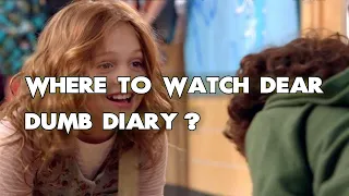 Where To Watch Dear Dumb Diary? ALL WAYS to DO IT!!