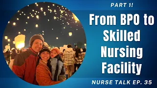 Skilled Nursing Facility Nurse | Pinay Nurse in Illinois | Nurse Talk #35