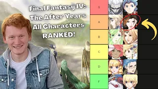Final Fantasy IV: The After Years Characters RANKED! from WORST to BEST (FF4 : TAY PSP Tier List)