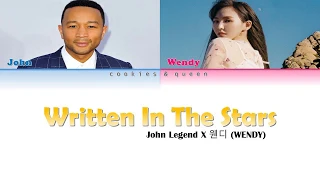 John Legend X 웬디 (WENDY) 'WRITTEN IN THE STARS' Color Coded Lyrics (Han|Eng|Rom)