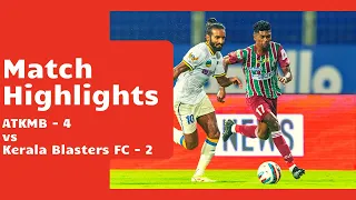 Match Highlights - ATK Mohun Bagan FC 4-2 Kerala Blasters FC - Match -1 | ISL 2021-22