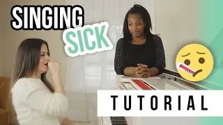 Singing When You’re Sick Pt.2 | Tutorials Ep.41 | Healthy Voice