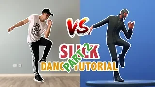 Slick Fortnite Dance In Real Life Part 2 (Dance Tutorial) | Advanced Dance