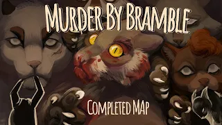 Murder By Bramble - Complete AU MAP