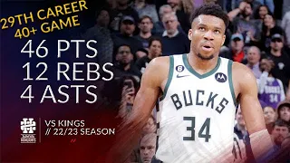 Giannis Antetokounmpo 46 pts 12 rebs 4 asts vs Kings 22/23 season