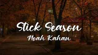 Noah Kahan - Stick Season (legendado - tradução)