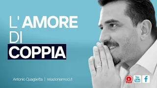 Il vero amore di coppia