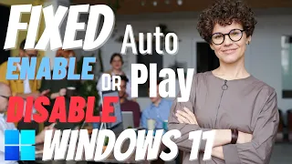 Quick Tips : How to enable or disable auto play in windows 11 | eTechniz.com 👍