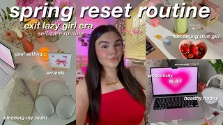 spring reset routine 🌷goal setting, deep cleaning, organizing, productivity & self care