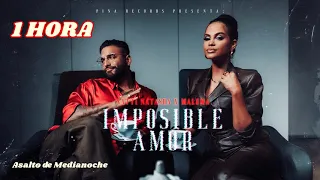 Natti Natasha - Imposible Amor [1 HORA] ft Maluma