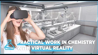 VR Chemistry Lab | The first virtual twin of a chemistry lab for your training