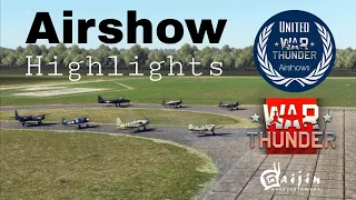 War Thunder - Airshow Highlights Cinematic by  ' United WT Airshows ' #warthunder #airshow #derkoe82