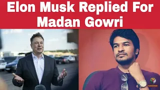 Elon Musk Replied For Madan Gowri | Elon Musk Vs Madan Gowri | Tamil