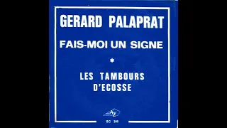 1971 Gérard Palaprat   Fais Moi un Signe