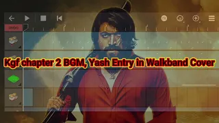 KGF Chapter 2 BGM. Yash entry song walkband cover.