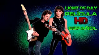 Light of Day - Joan Jett - Película HD en Español