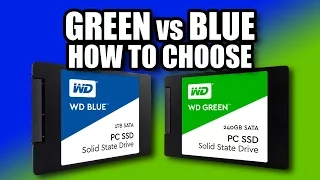 How to Choose, Blue vs Green - WD SSD