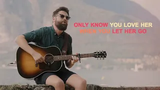 Passenger - Let Her Go (Official Acoustic Lyric Video)