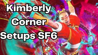 Kimberly Corner Setups Street Fighter 6 Guide