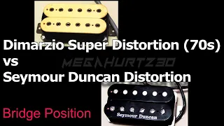 Dimarzio Super Distortion (from the 70s) VS Seymour Duncan Distortion