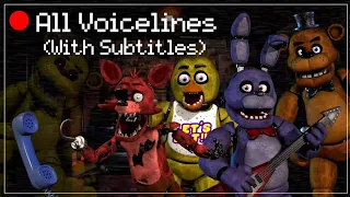 Five Nights at Freddy's - All Voicelines (With Subtitles)