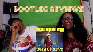 Dead Or Alive "YOU SPIN ME" Funny Bootleg Review #16