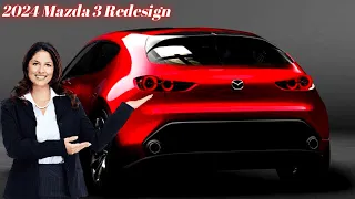 2024 Mazda 3 Redesign - Next-Generation Mazda 3 2024 Models, First Look!