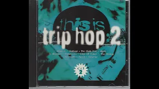 This is Trip-Hop 2 - CD2 (1997)