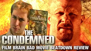 Bad Movie Beatdown: The Condemned (REVIEW)