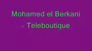 Mohamed El Berkani   Teleboutique