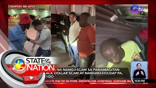 3 dayuhan na nang-i-scam sa pamamagitan ng Black Dollar Scam at nangho-holdap pa, arestado | SONA