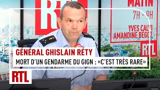 Général Ghislain Réty, Commandant du GIGN, invité d'Amandine Bégot : l'intégrale