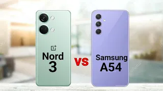 OnePlus Nord 3 vs Samsung A54