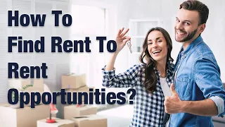 Rent To Rent Opportunities | How To Find Rent To Rent Opportunities Fast? - Rent-To-Rent Mastery