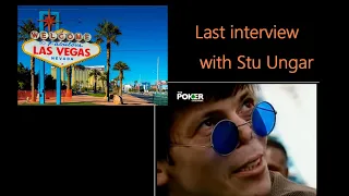 Last Interview of Stu Ungar