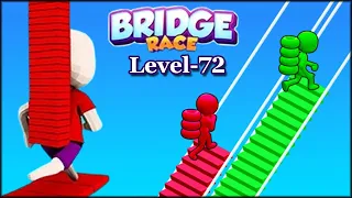 Bridge Race Level 72 (All Levels) Android Game | Bridge Race Gameplay| Bridge Race Game Android