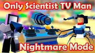 Only Scientist TV Man and Support in Nightmare Mode Roblox Toilet Tower Defense