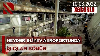 Heydər Əliyev aeroportunda işıqlar sönüb