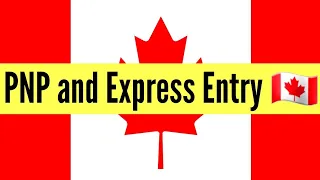 CANADA IMMIGRATION EXPRESS ENTRY AND PNP DIFFERENCE EXPLAINED.