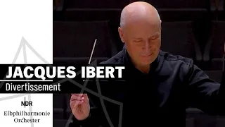 Jacques Ibert: "Divertissement" with Paavo Järvi | NDR Elbphilharmonie Orchestra