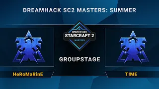 SC2 - HeRoMaRinE vs. TIME - DreamHack SC2 Masters Summer: Season Finals - Group D
