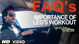 Importance of LEGS WORKOUT? | Guru Mann | Health And Fitness