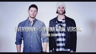 Everybody(Backstreet's Back) - Supernatural Version [Sneak Peek]