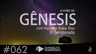 #062 - Estudo de Gênesis