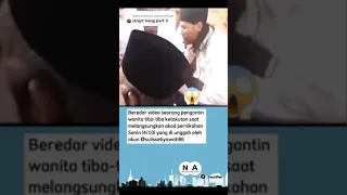 VIRAL"" Pengantin wanita meninggal di saat akad nikah 😢