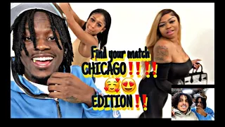 KING CID INVITED ME TO FIND YOUR MATCH CHICAGO EDITION‼️😍🥰 (GONE RIGHT)